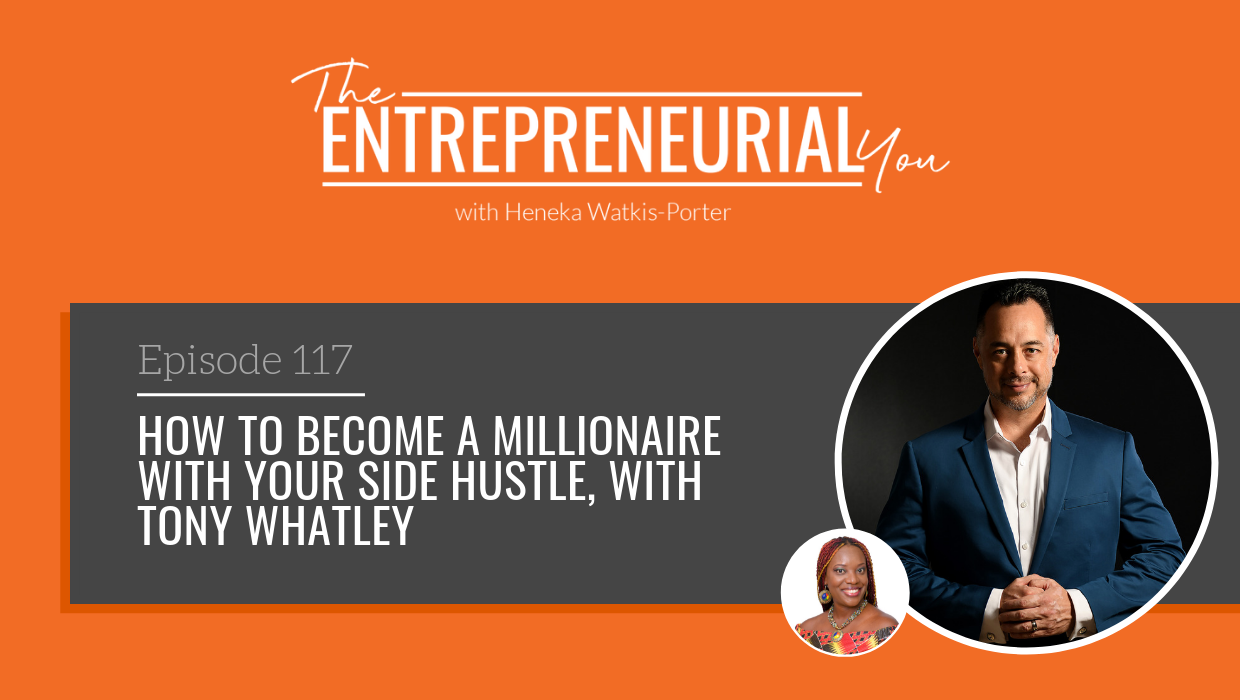 Read more about the article How to Become a Millionaire With Your Side Hustle, with Tony Whatley