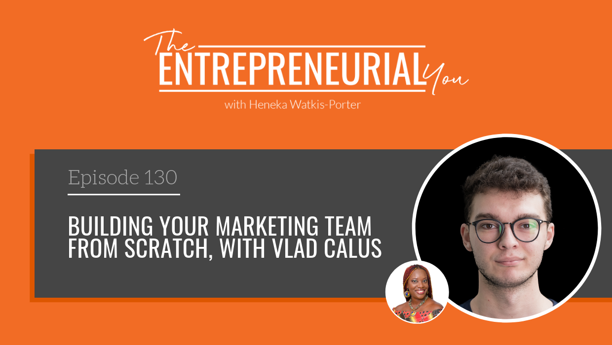 Read more about the article Building Your Marketing Team from Scratch, with Vlad Calus