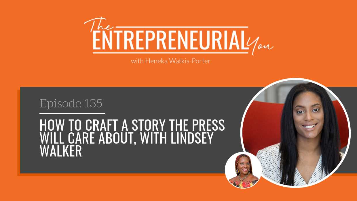 Read more about the article How To Craft A Story The Press Will Care About, with Lindsey Walker