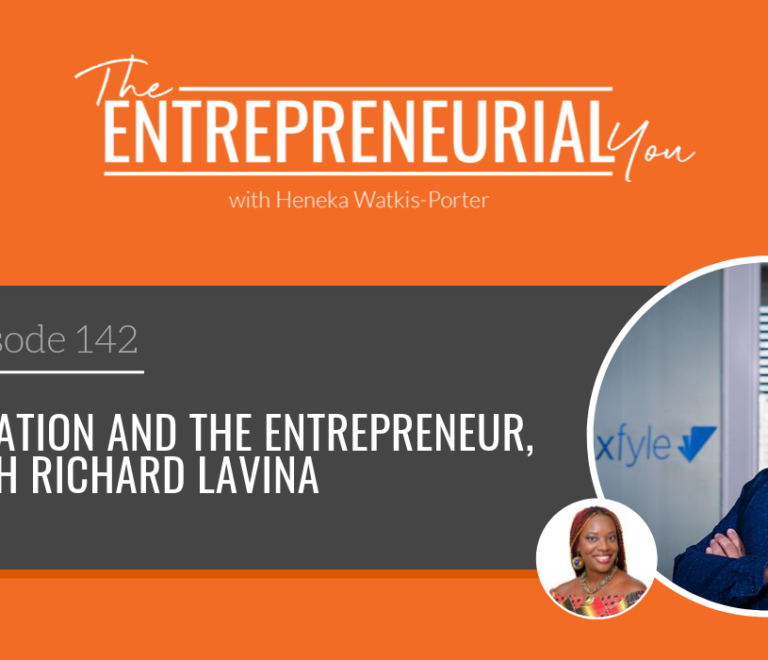 Richard Lavina on The Entrepreneurial You