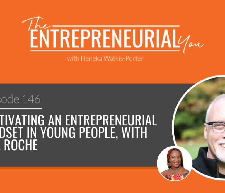 Bill Roche on The Entrepreneurial You