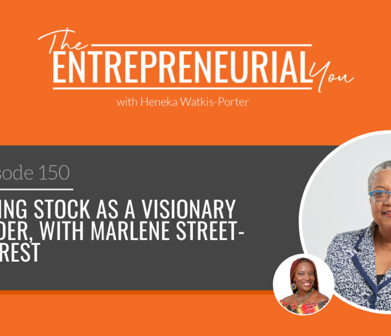 Marlene Street-Forrest on The Entrepreneurial You