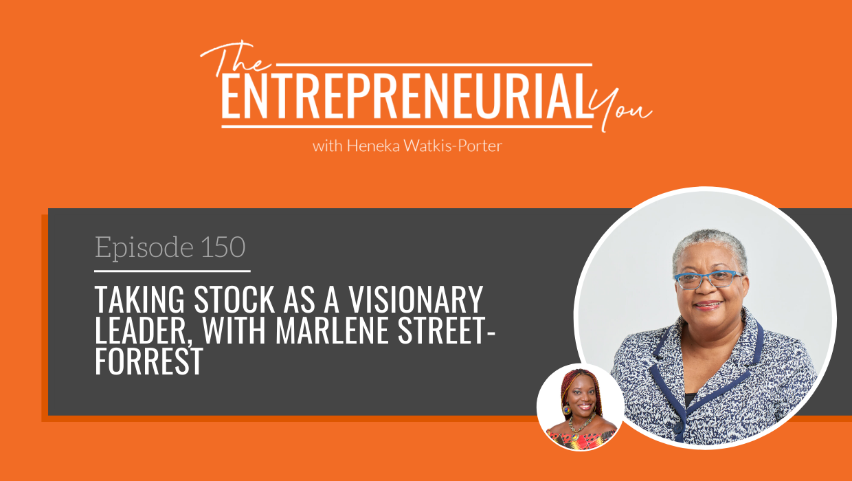 Marlene Street-Forrest on The Entrepreneurial You