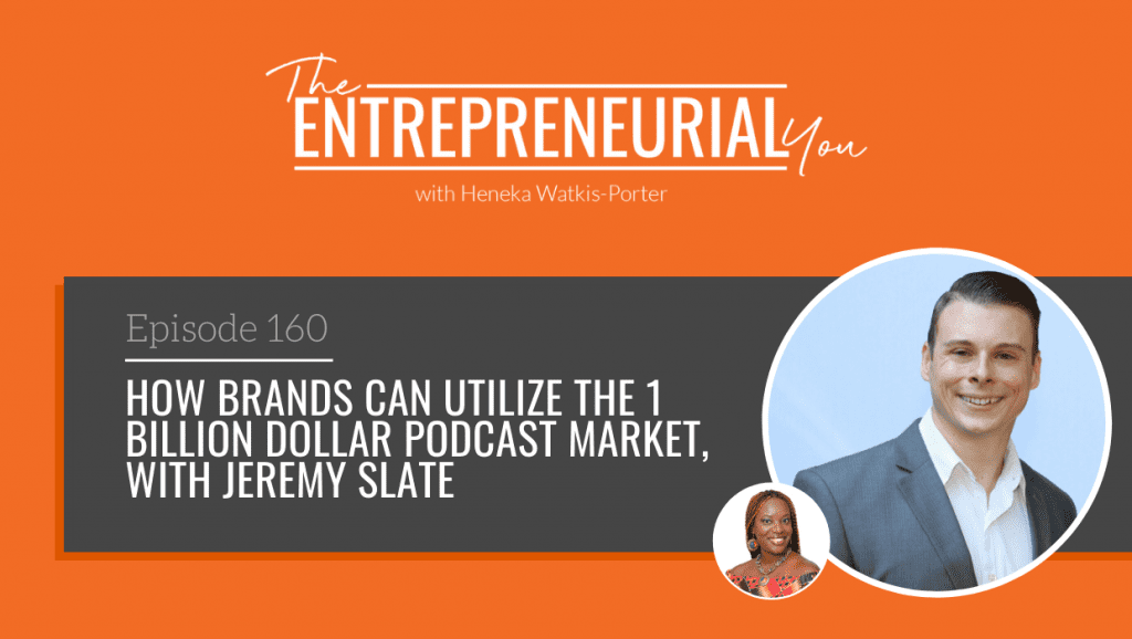 Jeremy Slate on The Entrepreneurial You Podcast