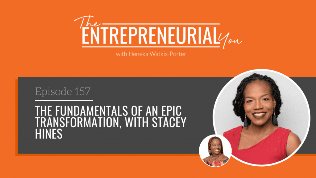 Stacey Hines on The Entrepreneurial You Podcast