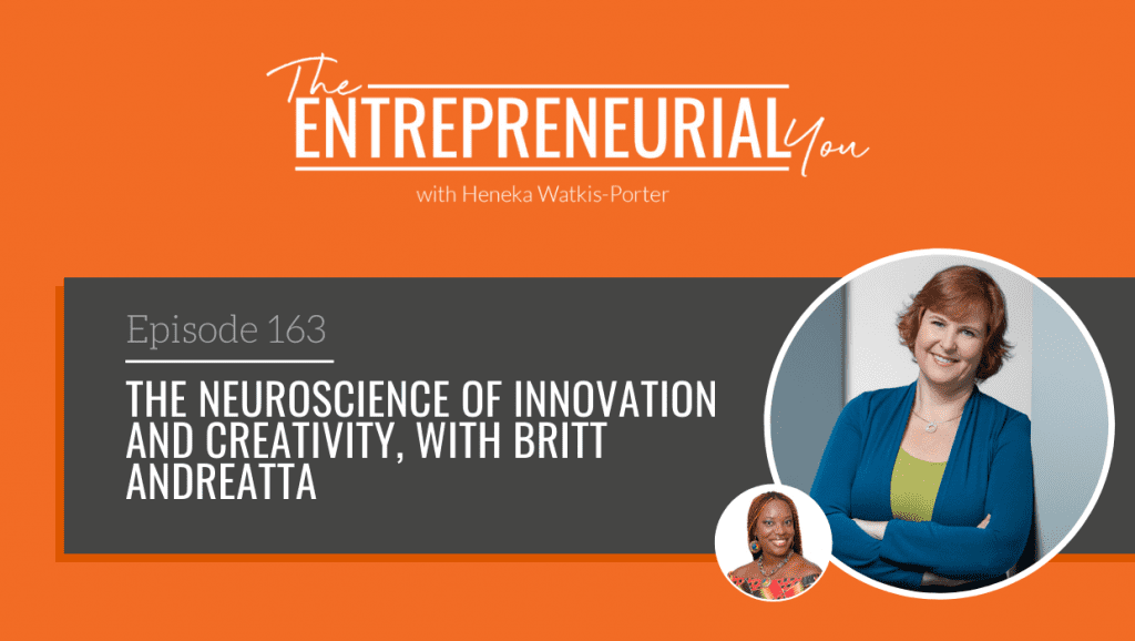 Dr Britt Andreatta on The Entrepreneurial You Podcast