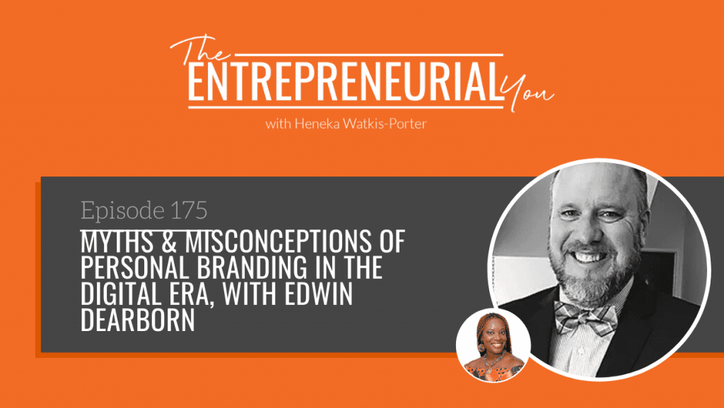 Edwin Dearborn on The Entrepreneurial You Podcast