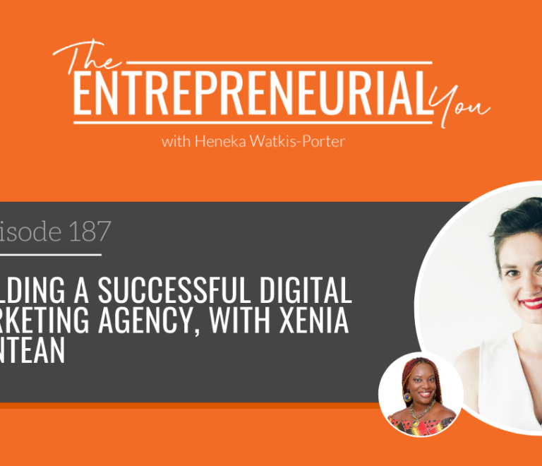 Xenia Muntean on The Entrepreneurial You Podcast