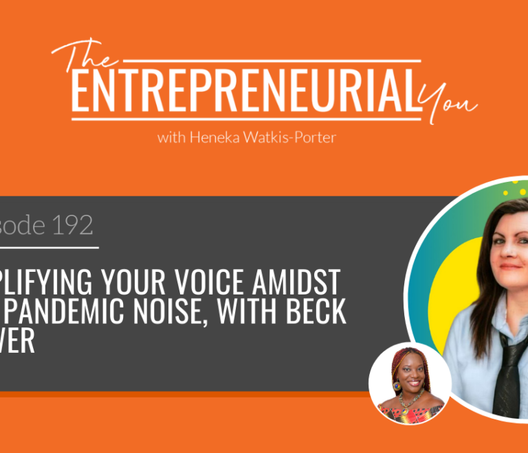 Beck Power on The Entrepreneurial You Podcast