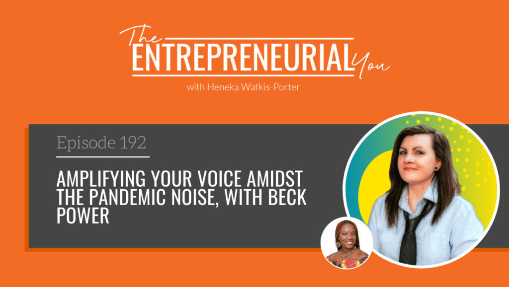 Beck Power on The Entrepreneurial You Podcast