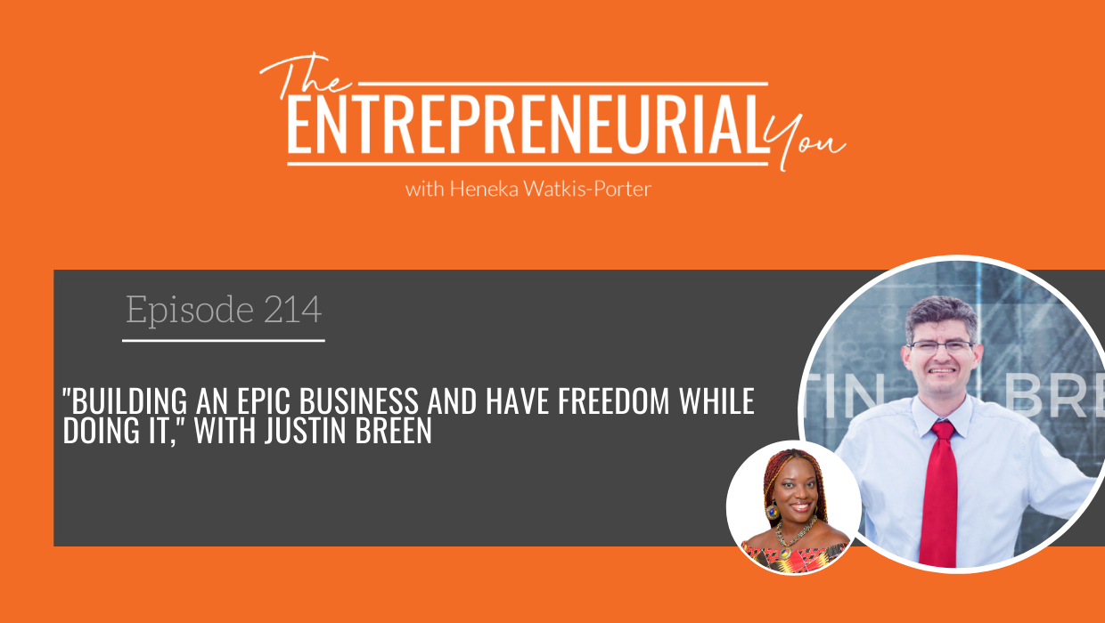 Read more about the article Building An Epic Business And Have Freedom While Doing It