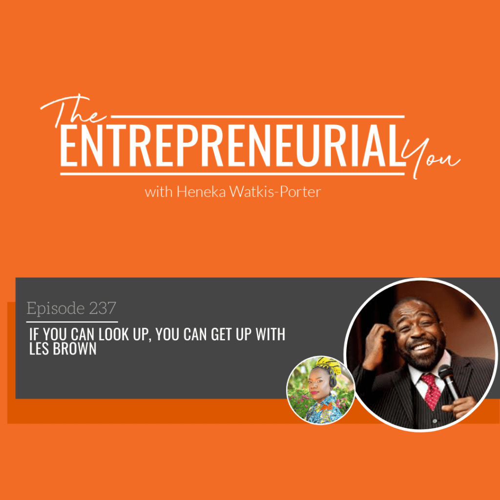 Les Brown on The Entrepreneurial You Podcast