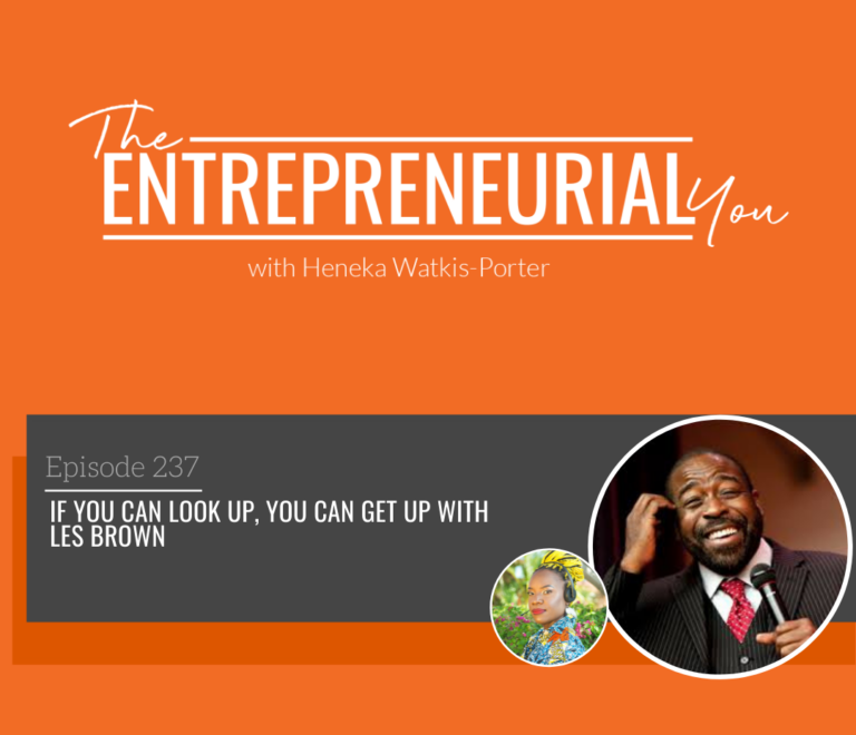 Les Brown on The Entrepreneurial You Podcast