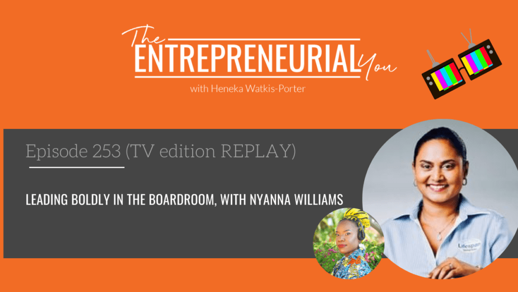Nyanna Williams on The Entrepreneurial You Podcast