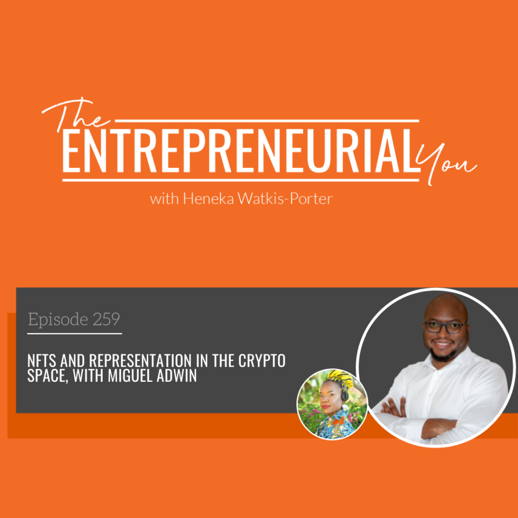 Miguel Adwin on The Entrepreneurial You Podcast