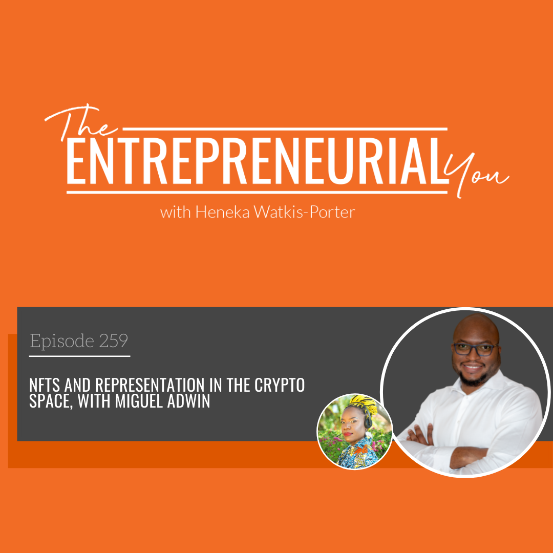 Miguel Adwin on The Entrepreneurial You Podcast