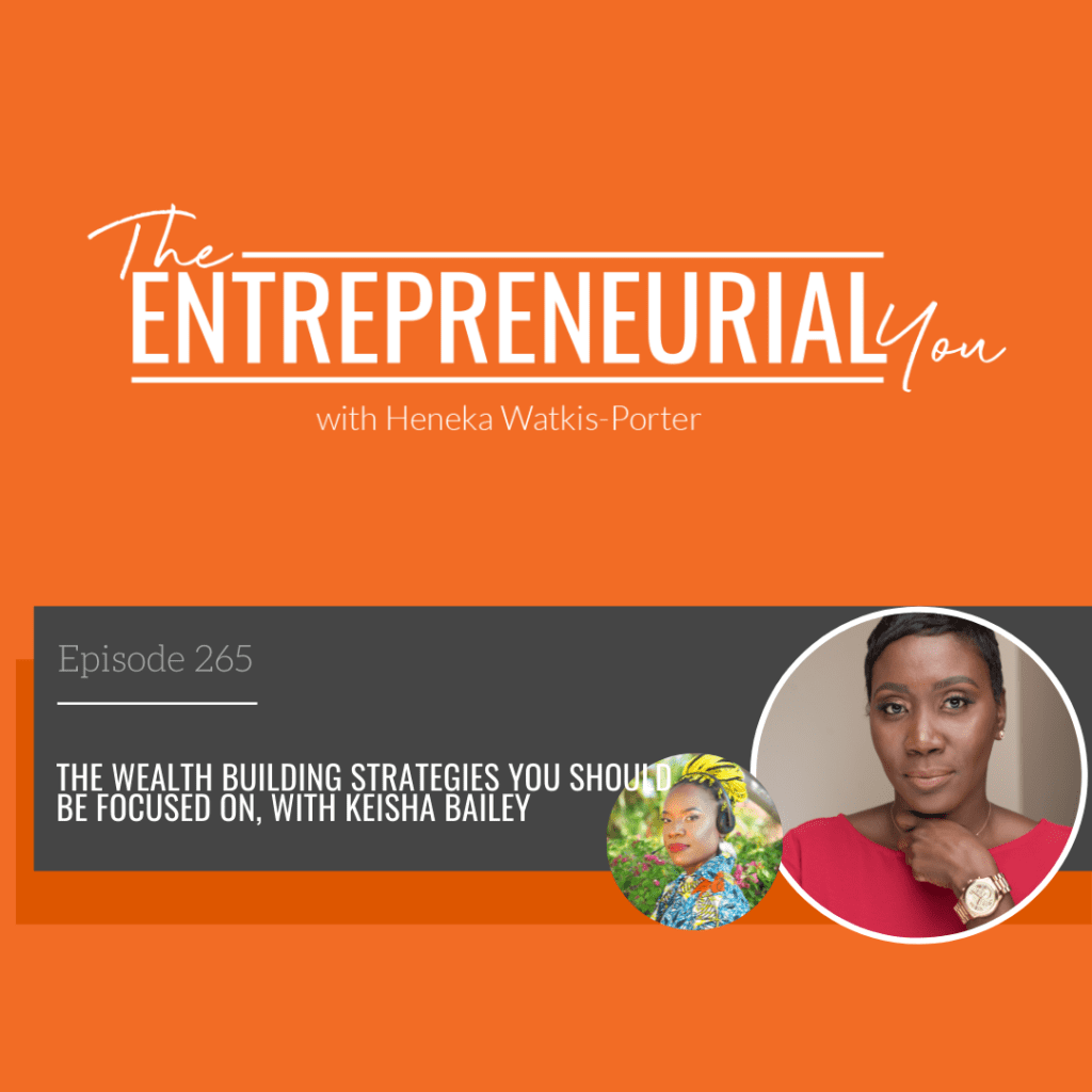 Keisha Bailey on The Entrepreneurial You
