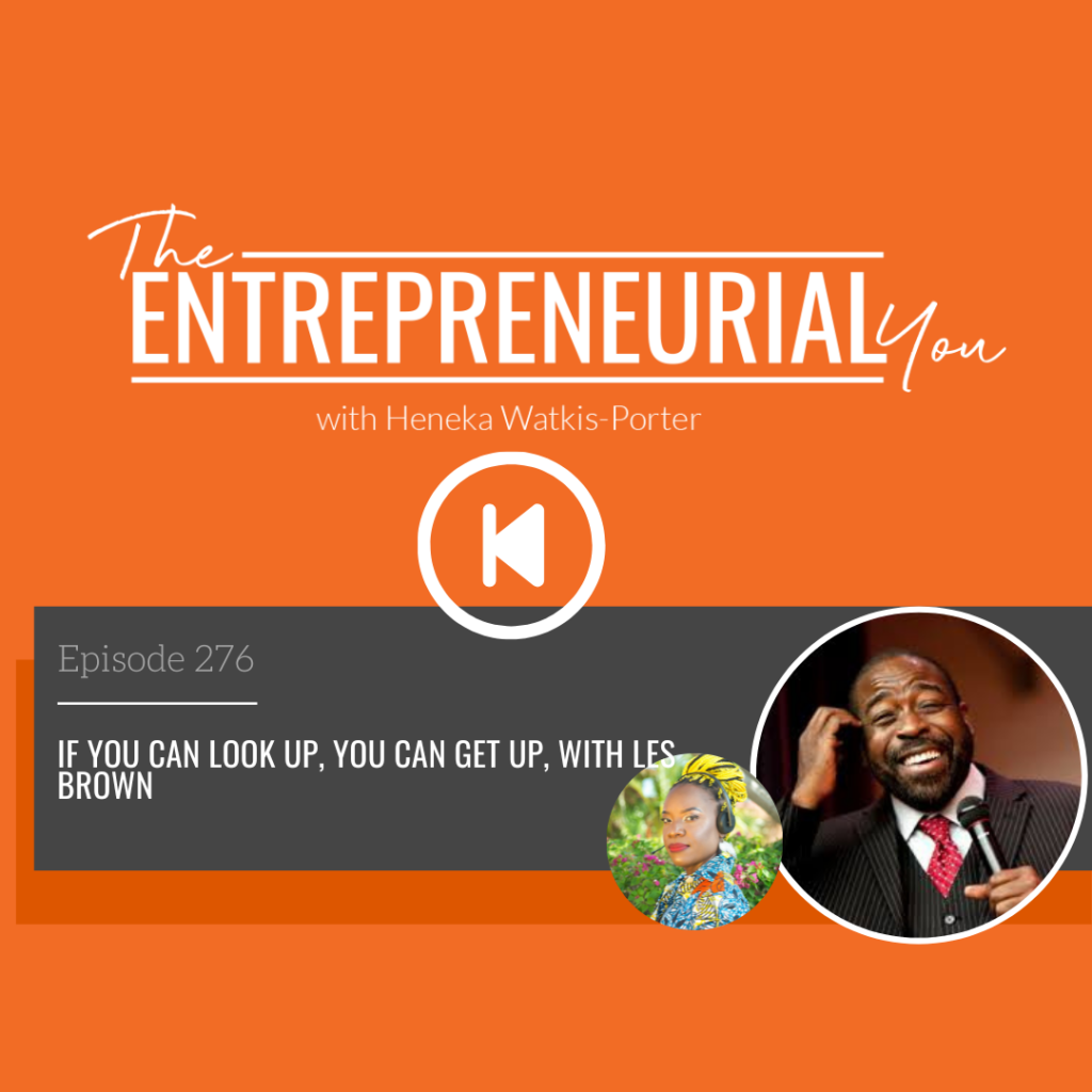 Les Brown on The Entrepreneurial You Podcast