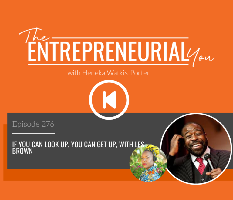 Les Brown on The Entrepreneurial You Podcast