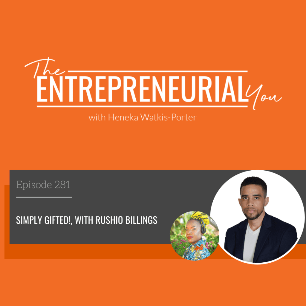 Rushio Billings on The Entrepreneurial You Podcast