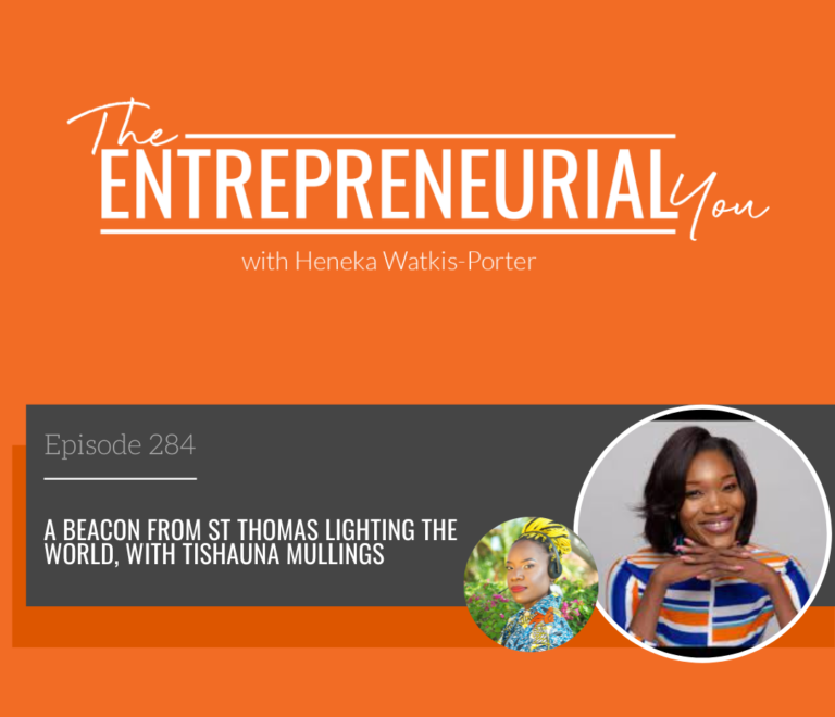 Tishauna Mullings on The Entrepreneurial You Podcast