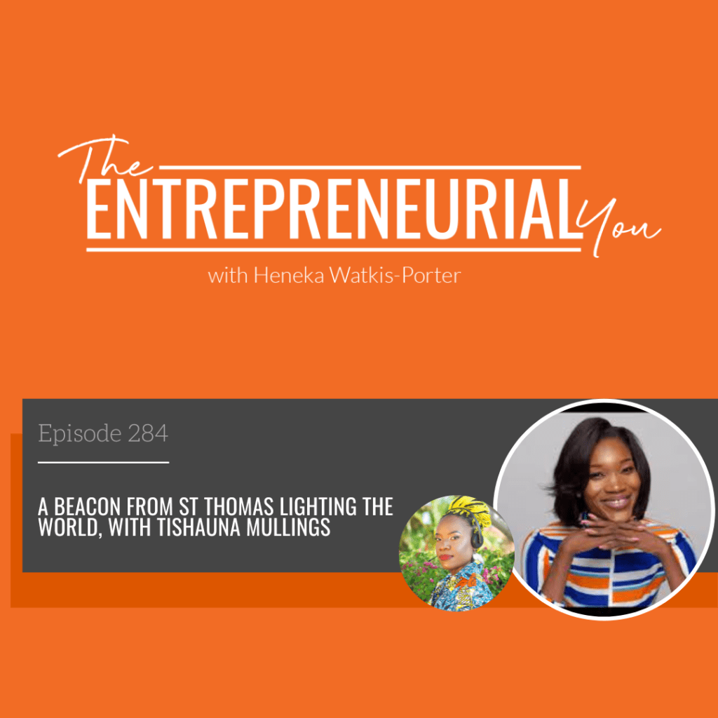 Tishauna Mullings on The Entrepreneurial You Podcast