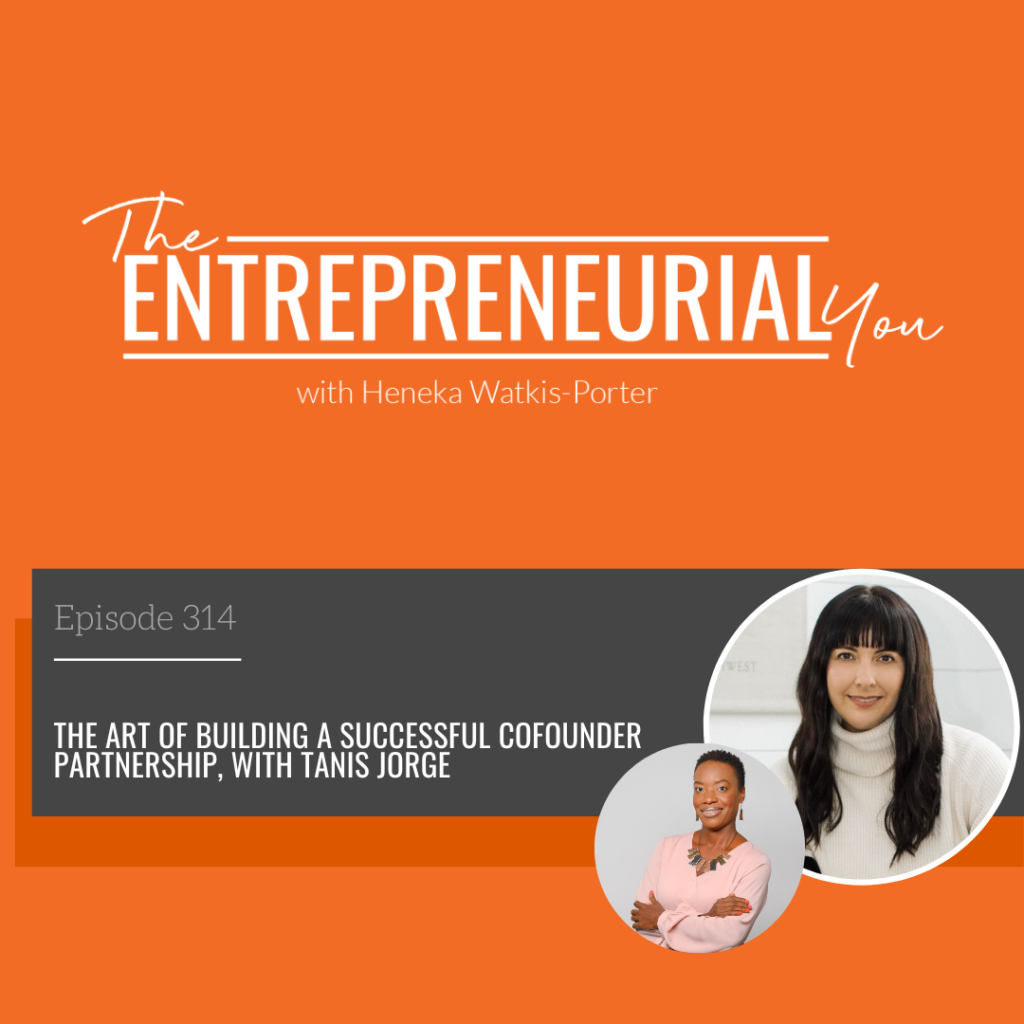 Tanis Jorge on The Entrepreneurial You