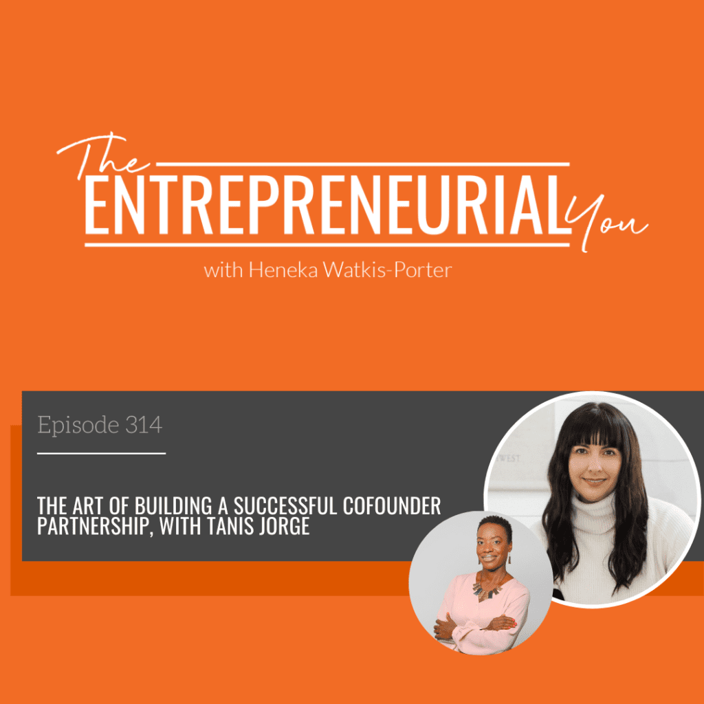 Tanis Jorge on The Entrepreneurial You