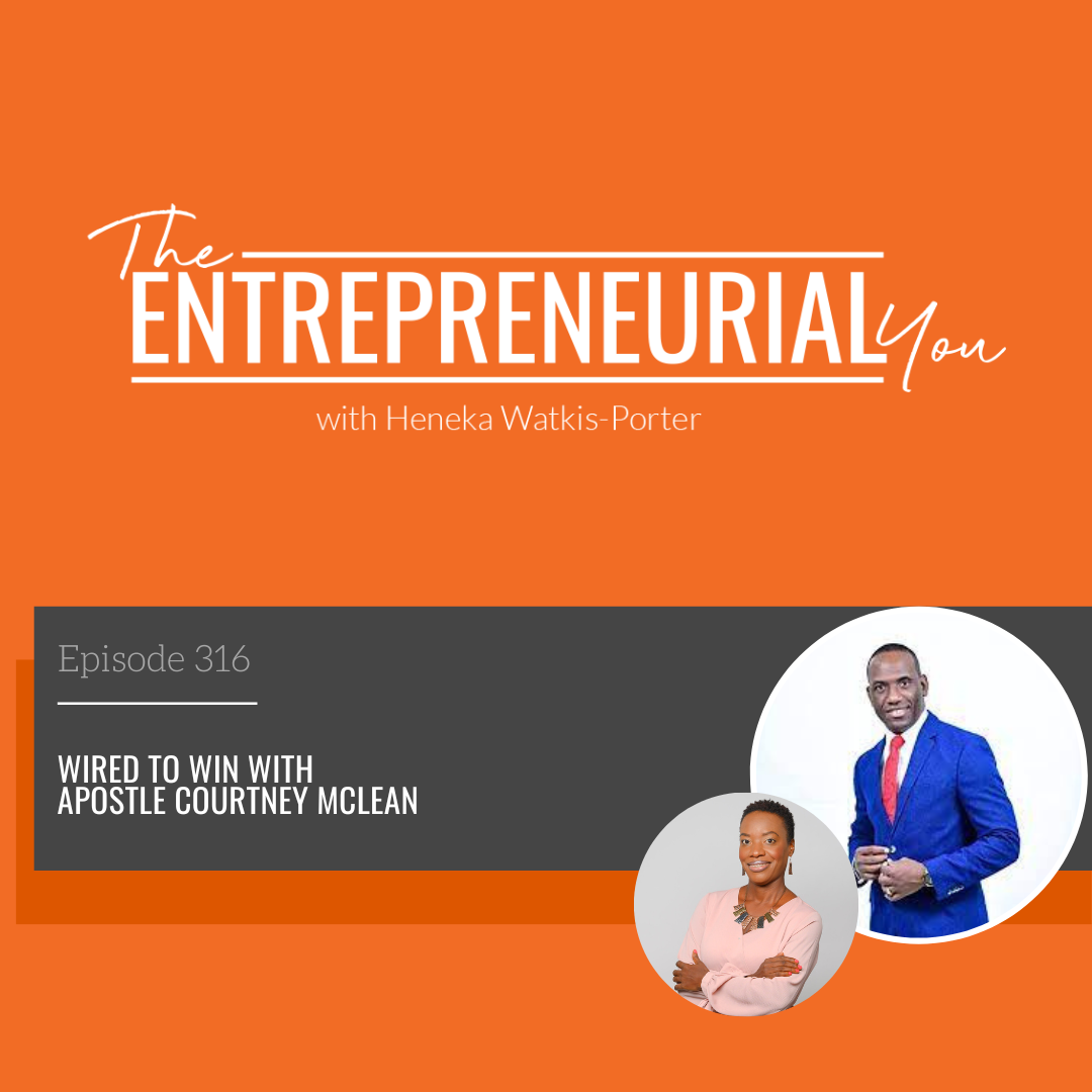 Apostle Courtney McLean on The Entrepreneurial You