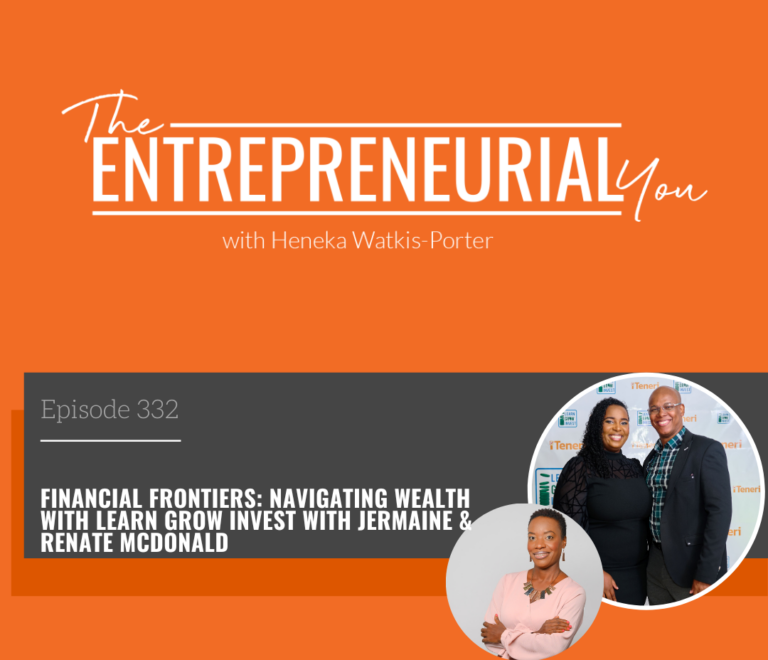 Jermaine and Renate McDonald on The Entrepreneurial You Podcast