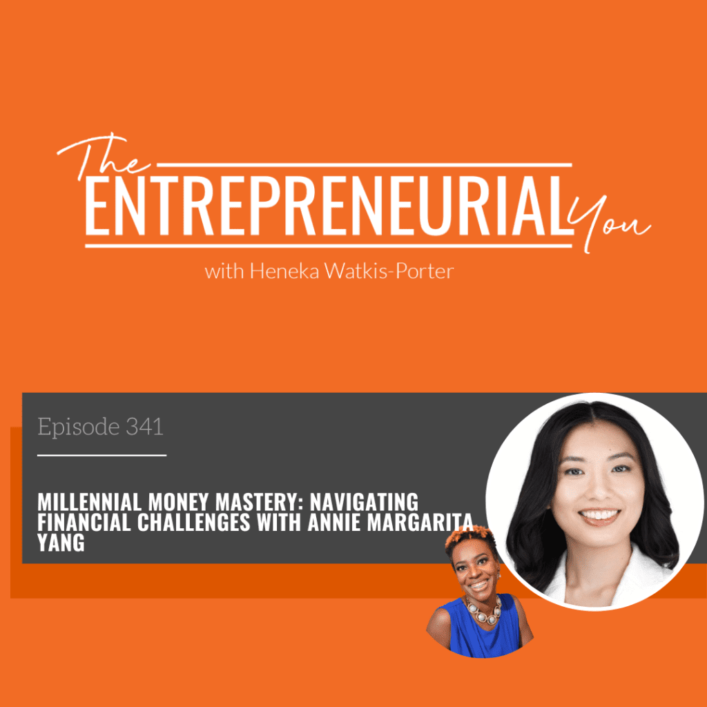 Annie Margarita Yang on The Entrepreneurial You Podcast