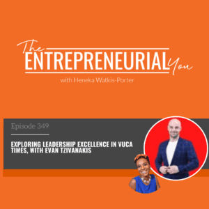 Evan Tzivanakis on The Entrepreneurial You Podcast