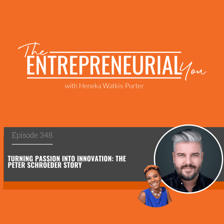 Peter Schroeder on The Entrepreneurial You Podcast