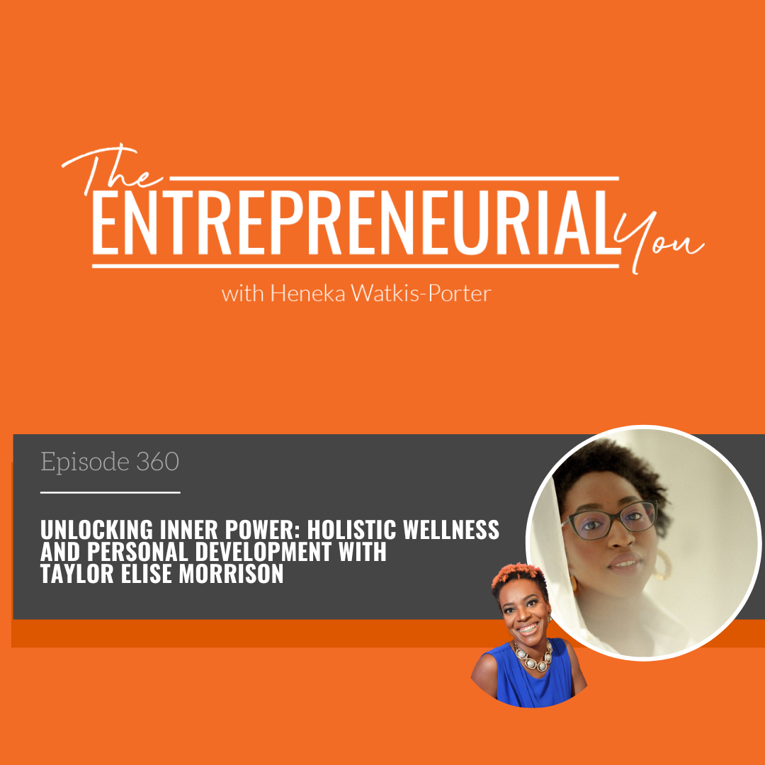 Taylor Elyse Morrison on The Entrepreneurial You Podcast