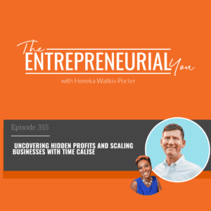 Tim Calise on The Entrepreneurial You Podcast