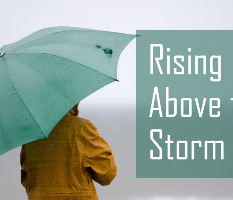 Rise Above the Storm: The Importance of Resilience in Leadership